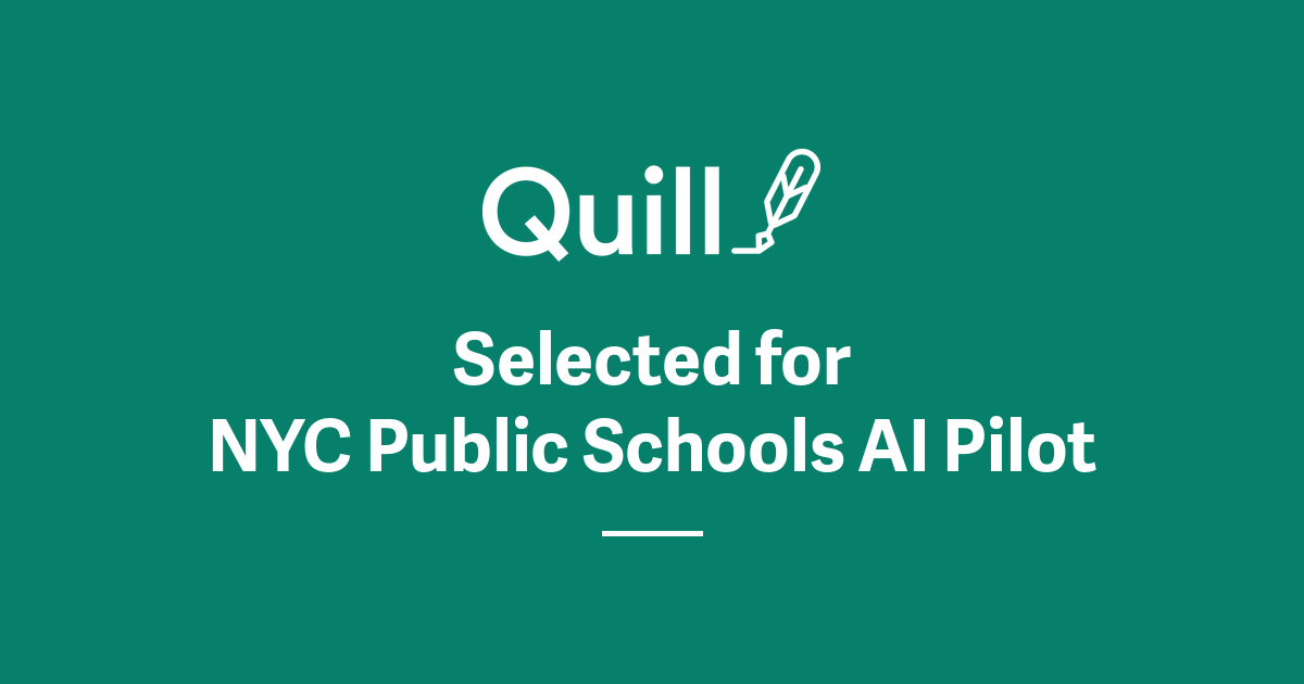 Quill.org 入选纽约市公立学校 AI 试点项目